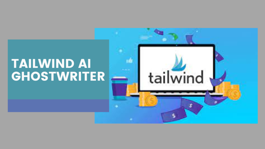 tailwind ghostwriter