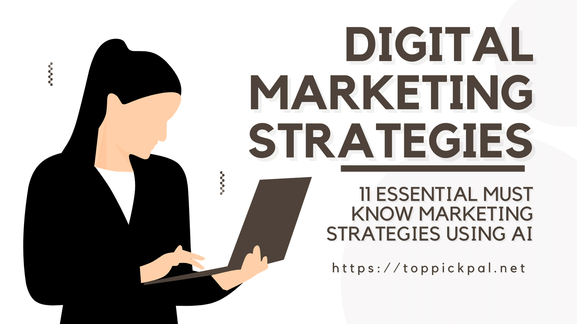 Digital Marketing Strategies