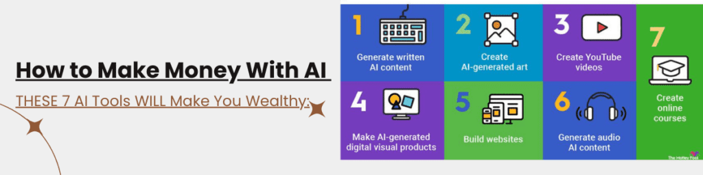 THESE 7 AI Tools WILL Make You Wealthy 1